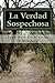 Imagen del vendedor de La Verdad Sospechosa (Spanish Edition) [Soft Cover ] a la venta por booksXpress