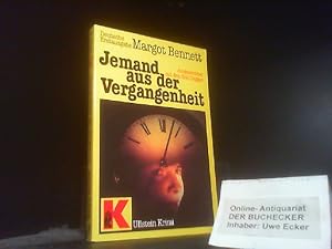 Bild des Verkufers fr Jemand aus der Vergangenheit : Kriminalroman. Hrsg. von Bernd Jost. [bers. von Edith Walter] / Ullstein-Buch ; Nr. 10174 : Ullstein-Krimi zum Verkauf von Der Buchecker