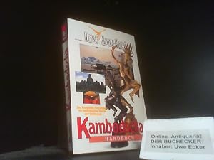 Kambodscha-Handbuch : [der komplette Reiseführer für individuelles Reisen und Entdecken]. Reise-K...