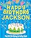 Seller image for Happy Birthday Jackson - The Big Birthday Activity Book: (Personalized Children's Activity Book) [Soft Cover ] for sale by booksXpress