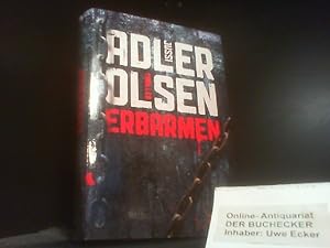 Seller image for Erbarmen : Thriller. Aus dem Dn. von Hannes Thiess / Best book for sale by Der Buchecker