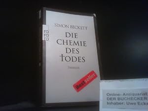 Bild des Verkufers fr Die Chemie des Todes : Thriller. Dt. von Andree Hesse / Rororo ; 24197 zum Verkauf von Der Buchecker