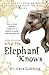 Seller image for Words of Wisdom: What the Elephant Knows: How an Asian Elephant Taught Me to Believe in Myself and Never Give up (Teachings from Animal Totems and Spirit Guides) (Volume 1) [Soft Cover ] for sale by booksXpress