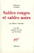 Image du vendeur pour sables rouges et sables noirs [FRENCH LANGUAGE - Soft Cover ] mis en vente par booksXpress