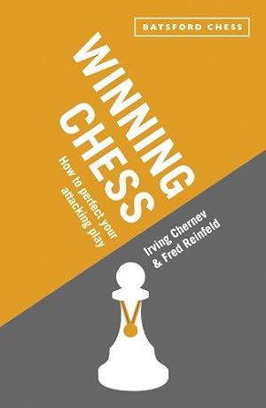Bild des Verkufers fr Winning Chess: How to perfect your attacking play (Batsford Chess) zum Verkauf von WeBuyBooks