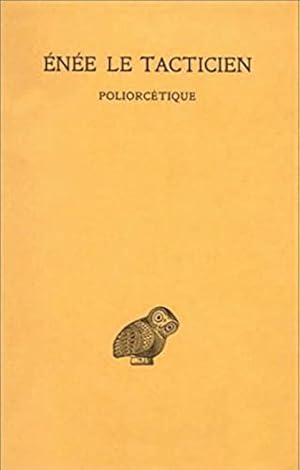 Seller image for Poliorcétique (Collection Des Universites De France Serie Grecque) (French Edition) by TACTICIEN, ENEE LE [FRENCH LANGUAGE - Paperback ] for sale by booksXpress