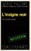 Bild des Verkufers fr Insigne Noir (Serie Noire 1) (English and French Edition) [FRENCH LANGUAGE - Soft Cover ] zum Verkauf von booksXpress