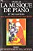 Bild des Verkufers fr Guide de la musique de piano et de clavecin [FRENCH LANGUAGE - Soft Cover ] zum Verkauf von booksXpress