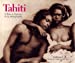 Imagen del vendedor de Tahiti (French Edition) [FRENCH LANGUAGE - Hardcover ] a la venta por booksXpress