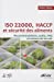 Seller image for ISO 22000, HACCP et sécurité des aliments ; recommandations, outils, FAQ et retours de terrain" [FRENCH LANGUAGE - Soft Cover ] for sale by booksXpress