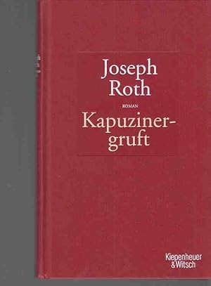 Bild des Verkufers fr Kapuzinergruft : Roman. zum Verkauf von Fundus-Online GbR Borkert Schwarz Zerfa