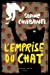 Bild des Verkufers fr L'Emprise du chat [FRENCH LANGUAGE - No Binding ] zum Verkauf von booksXpress