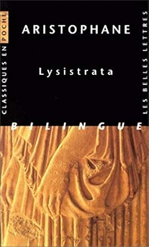 Bild des Verkufers fr Aristophane, Lysistrata (Classiques En Poche) (French and Ancient Greek Edition) by Milanezi, Silvia, Daele, Hilaire van [FRENCH LANGUAGE - Mass Market Paperback ] zum Verkauf von booksXpress