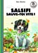 Seller image for Salsifi sauve-toi vite ! (French Edition) [FRENCH LANGUAGE - Soft Cover ] for sale by booksXpress