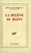Seller image for La relève du matin [FRENCH LANGUAGE - Soft Cover ] for sale by booksXpress