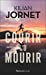 Imagen del vendedor de Courir ou mourir [FRENCH LANGUAGE - No Binding ] a la venta por booksXpress