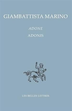 Imagen del vendedor de Adone / Adonis (Bibliotheque Italienne) (French and Italian Edition) [FRENCH LANGUAGE - Soft Cover ] a la venta por booksXpress