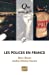 Image du vendeur pour Les polices en France (French Edition) [FRENCH LANGUAGE - Soft Cover ] mis en vente par booksXpress