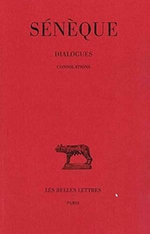 Image du vendeur pour Dialogues (Collection Des Universites De France) (French and Latin Edition) by S N QUE [FRENCH LANGUAGE - Paperback ] mis en vente par booksXpress