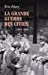 Bild des Verkufers fr La grande guerre des civils, 1914-1919 [FRENCH LANGUAGE - Hardcover ] zum Verkauf von booksXpress