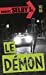 Seller image for Le Démon [FRENCH LANGUAGE - Soft Cover ] for sale by booksXpress
