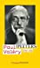 Bild des Verkufers fr Paul Valéry : Une vie [FRENCH LANGUAGE - Soft Cover ] zum Verkauf von booksXpress