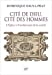 Imagen del vendedor de Cité de Dieu, cité des hommes [FRENCH LANGUAGE - Soft Cover ] a la venta por booksXpress