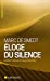 Seller image for Eloge du silence [FRENCH LANGUAGE - Soft Cover ] for sale by booksXpress