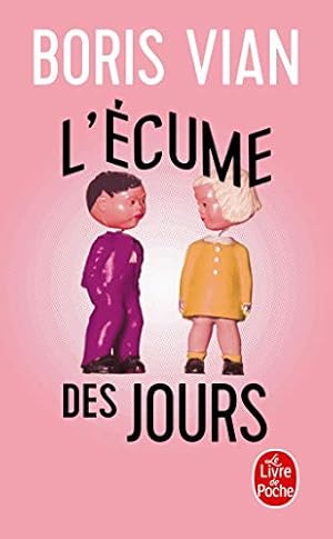 Image du vendeur pour L' cume Des Jours (Ldp Litterature) (French Edition) [FRENCH LANGUAGE - Soft Cover ] mis en vente par booksXpress