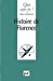Seller image for Histoire de Florence, 3e édition [FRENCH LANGUAGE - No Binding ] for sale by booksXpress