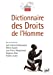 Seller image for dictionnaire des Droits de l'Homme [FRENCH LANGUAGE - Soft Cover ] for sale by booksXpress