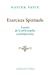 Bild des Verkufers fr Exercices Spirituels. Lecons de La Philosophie Contemporaine (Romans, Essais, Poesie, Documents) (French Edition) [FRENCH LANGUAGE - Soft Cover ] zum Verkauf von booksXpress