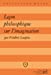 Bild des Verkufers fr Le §on philosophique sur l'imagination (French Edition) [FRENCH LANGUAGE - Soft Cover ] zum Verkauf von booksXpress