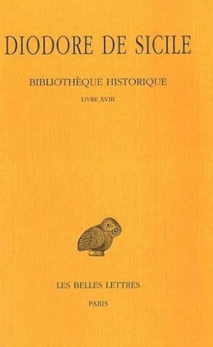 Imagen del vendedor de Bibliothèque historique (Collection Des Universites de France Serie Grecque) (French Edition) by SICILE, DIODORE DE [FRENCH LANGUAGE - Paperback ] a la venta por booksXpress