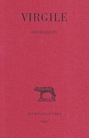 Seller image for Géorgiques (Collection Des Universites de France Serie Latine) (French and Latin Edition) by VIRGILE [FRENCH LANGUAGE - Paperback ] for sale by booksXpress