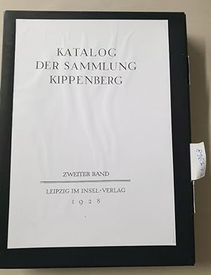 Katalog der Sammlung Kippenberg : Zweiter Band :