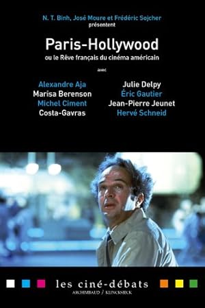 Bild des Verkufers fr Paris-Hollywood ou le rêve français du cinéma américain (Les Cine-debats) (French Edition) [FRENCH LANGUAGE - Soft Cover ] zum Verkauf von booksXpress