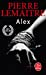 Seller image for Alex (French Edition) [FRENCH LANGUAGE - Soft Cover ] for sale by booksXpress