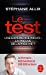 Seller image for Le Test - Une expérience inouïe : la preuve de l'après-vie ? [FRENCH LANGUAGE - No Binding ] for sale by booksXpress
