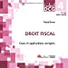 Image du vendeur pour DCG 4 - Droit fiscal: Cours et applications corrigées [FRENCH LANGUAGE - No Binding ] mis en vente par booksXpress