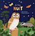 Seller image for La p'tite nuit : Les animaux nocturnes [FRENCH LANGUAGE - No Binding ] for sale by booksXpress