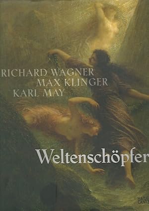 Bild des Verkufers fr Weltenschpfer. Richard Wagner, Max Klinger, Karl May. Anlsslich der Ausstellung "Weltenschpfer. Richard Wagner, Max Klinger, Karl May - mit Rumen von Rosalie", Museum der Bildenden Knste Leipzig, 16. Mai - 15. September 2013. Mit Beitr. von Falk Haberkorn . Museum der Bildenden Knste Leipzig. zum Verkauf von Lewitz Antiquariat