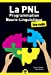 Seller image for La Programmation Neuro-Linguistique pour les Nuls, poche, 2e éd. [FRENCH LANGUAGE - No Binding ] for sale by booksXpress