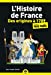 Seller image for L'Histoire de France pour les Nuls, des origines à 1789, poche, 2ed éd. [FRENCH LANGUAGE - No Binding ] for sale by booksXpress