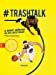 Image du vendeur pour Trashtalk : Le basket américain en 300 listes folles [FRENCH LANGUAGE - Hardcover ] mis en vente par booksXpress