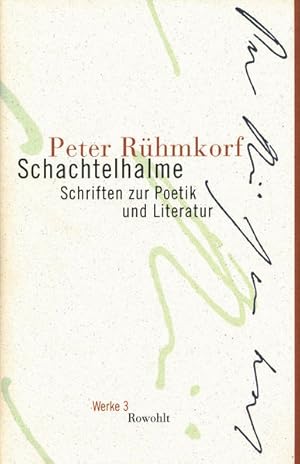 Bild des Verkufers fr Schachtelhalme: Schriften zur Poetik und Literatur zum Verkauf von Antiquariat Armebooks