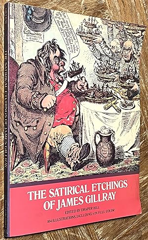 Imagen del vendedor de The Satirical Etchings of James Gillray a la venta por DogStar Books