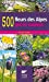 Bild des Verkufers fr 500 fleurs des alpes par la couleur [FRENCH LANGUAGE - Soft Cover ] zum Verkauf von booksXpress