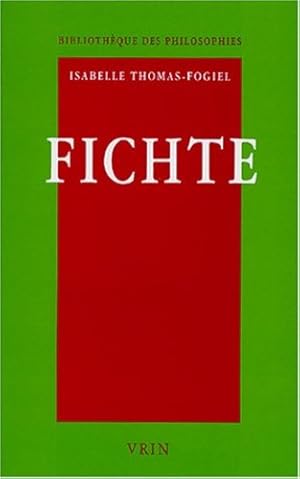 Bild des Verkufers fr Fichte: Reflexion Et Argumentation (Bibliotheque Des Philosophies) (French Edition) by Thomas-Fogiel, Isabelle [FRENCH LANGUAGE - Paperback ] zum Verkauf von booksXpress