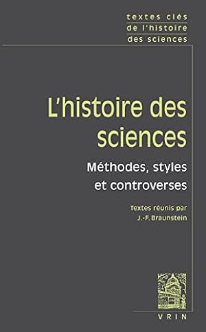 Seller image for Textes Cles De L'histoire Des Sciences: Methodes, Styles Et Controverses (French Edition) [FRENCH LANGUAGE - Soft Cover ] for sale by booksXpress